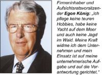 König + Neurath/Egon König: Starker Einsatz für das Unternehmen